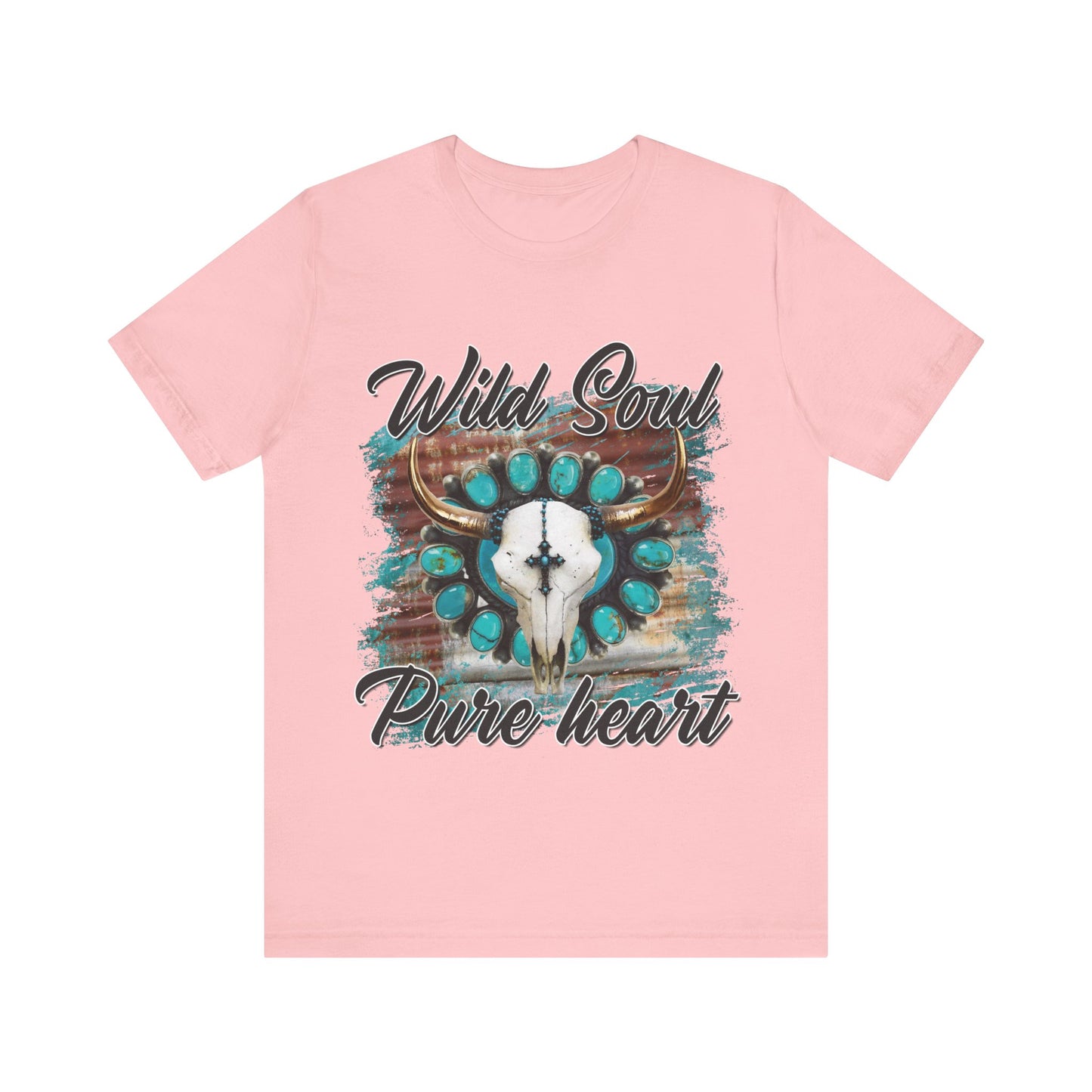 Wild Soul, Pure Heart Tee
