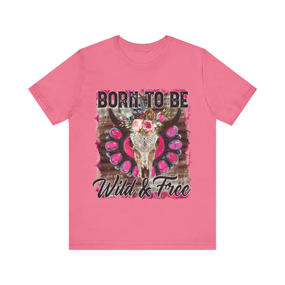 Born To Be Wild And Free