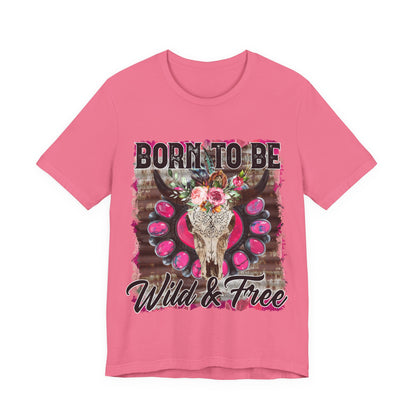 Born To Be Wild And Free