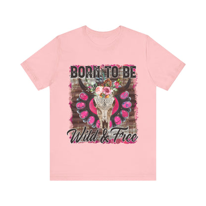 Born To Be Wild And Free