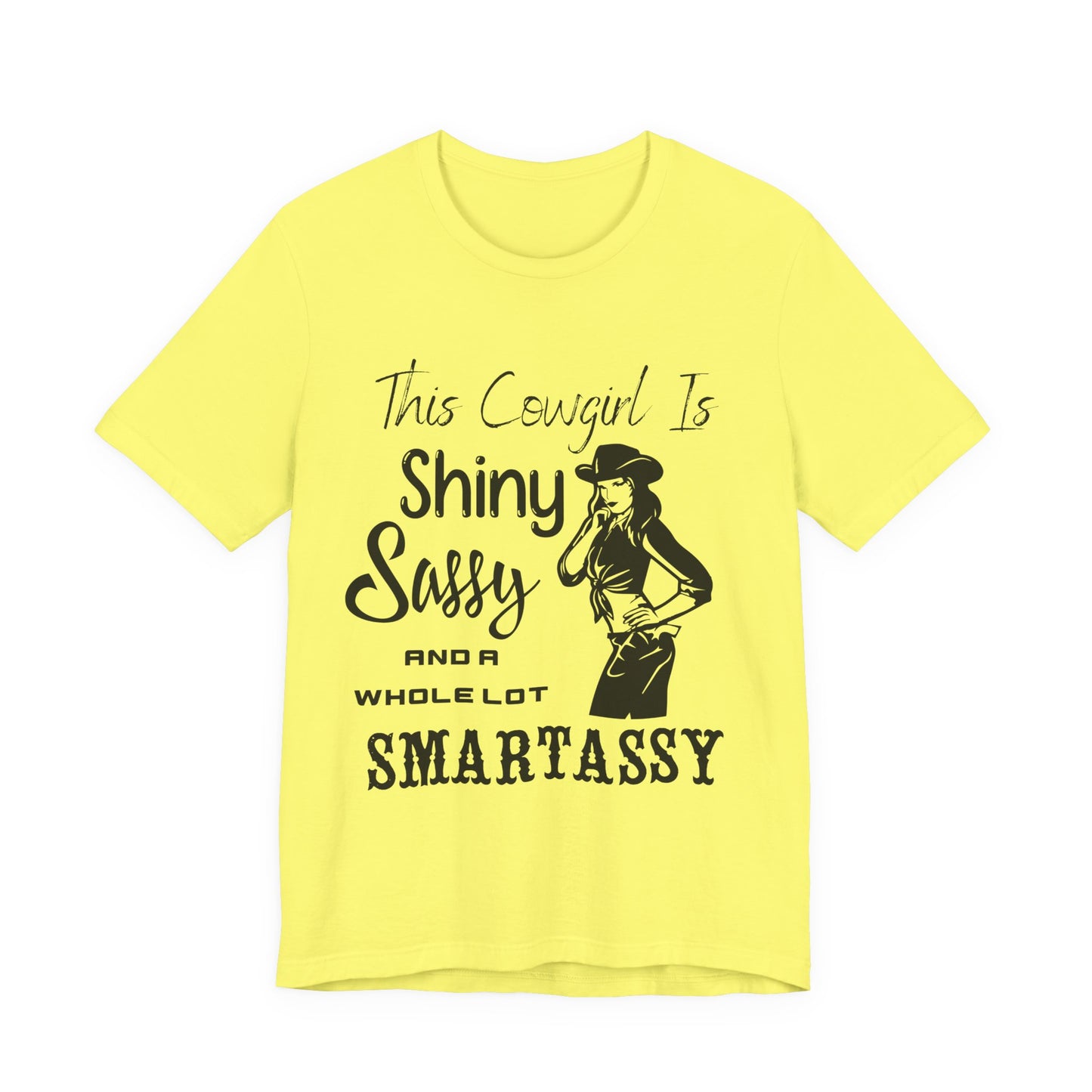 Shiny, Sassy & a Whole Lot Smartassy – Sassy Sayings Collection Tee