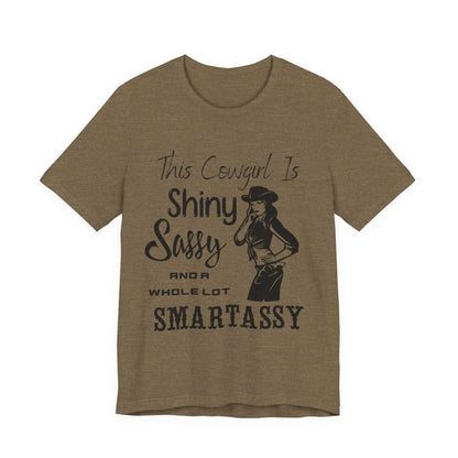 Shiny, Sassy & a Whole Lot Smartassy – Sassy Sayings Collection Tee